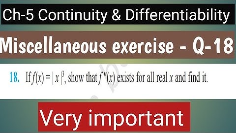 Miscellaneous exercise - Question-18 | Class 12 Maths | Chapter -5 Continuity and differentiability|