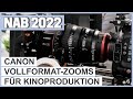 NAB2022: Canon Vollformat-Zoomobjektive CN-E 20-50mm und CN-E 45-135mm