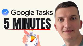MASTER Google Tasks in 5 Minutes: A QUICK & Effective Overview
