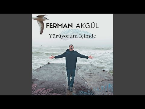 Yürüyorum İçimde