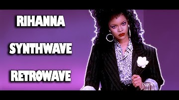 Rihanna -  Disturbia [ Synthwave Remix ] by Exile
