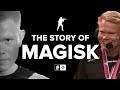 The Story of Magisk