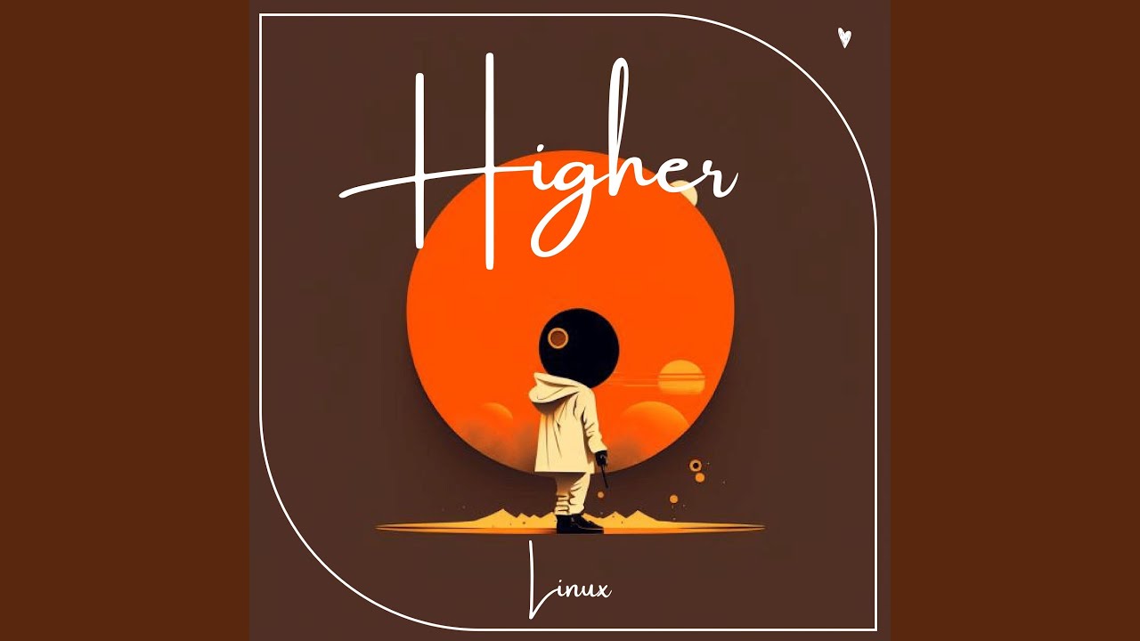 Watch Higher on YouTube Watch Higher on YouTube