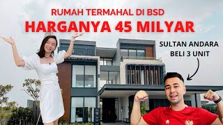 RUMAH TERMAHAL DI BSD 45 MILYAR LYNDON NAVA PARK TYPE 19x35 - LEBIH MEWAH DARI LAUREL