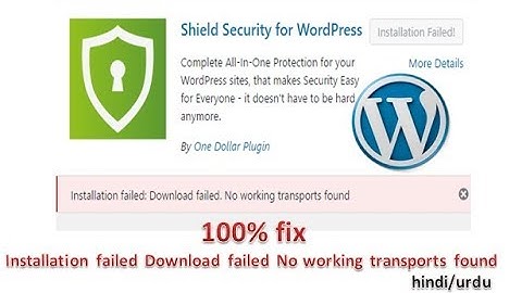 Wordpress | 100% fix Installation failed  Download failed No working transports found in hindi/urdu