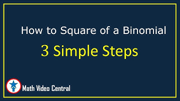 How to Square a Binomial | Algebra 2 | Math Video Central