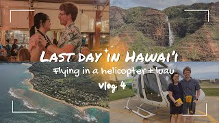 Hawai i Vlog 4 - Flying in a Helicopter Luau in Kauai