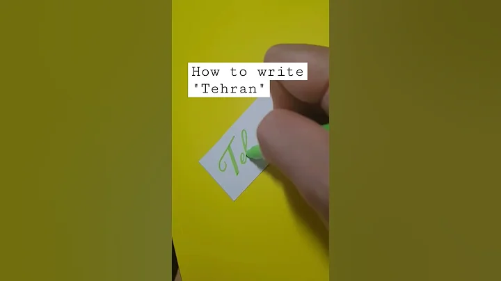 How to write "Tehran" |  Attractive handwriting of...