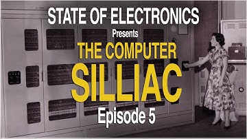 The Computer History of Australia - Ep5 "SILLIAC"