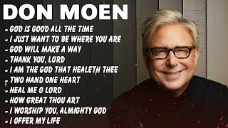 Don Moen  List of Don Moen's Best Worship Songs  Top Christian songs 2024 #donmoen #worship2024