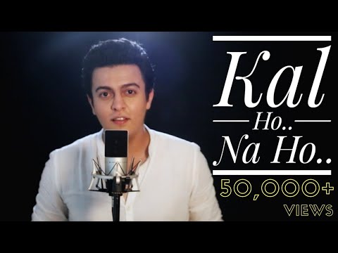 Kal Ho Naa Ho - Unplugged Cover | Pranay Bahuguna Ft. Amarjeet Singh