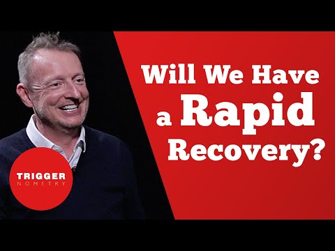 Will We Have a Rapid Recovery?