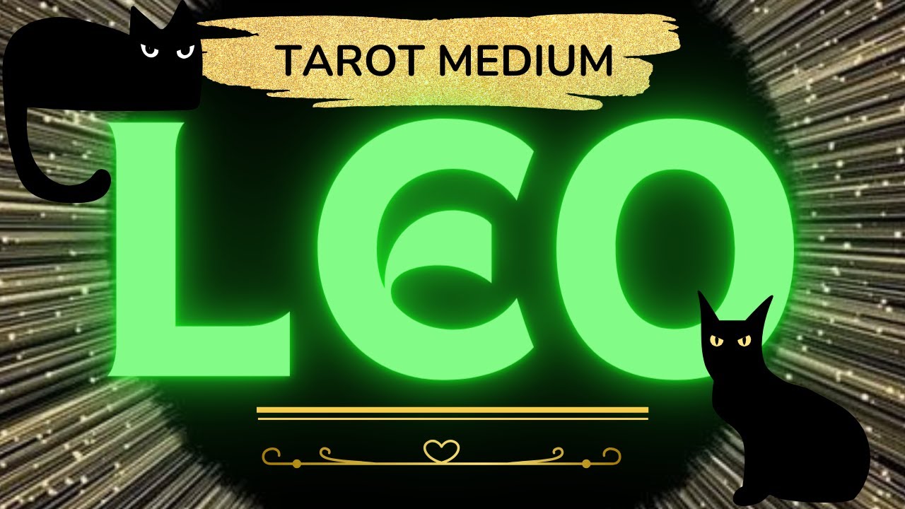 LEO | CUIDADO!! VIENE ALGUIEN QUE NI TE IMAGINAS, UN MILAGRO DIVINO TE ...