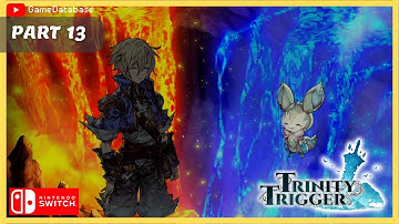ラヴァクシア (Lavasia) Trinity Trigger トリニティトリガー Part 13 [Walkthrough Commentless]
