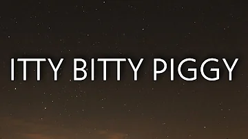 Nicki Minaj - Itty Bitty Piggy (Lyrics)