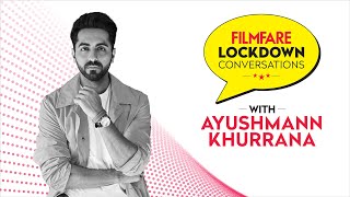 Lockdown Conversations with Ayushmann Khurrana | Ayushmann Khurrana Interview | Filmfare Exclusive