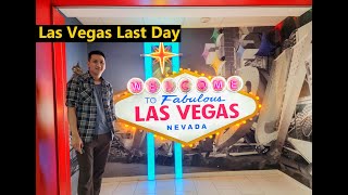 Las Vegas Trip, Last Day