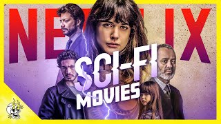 20 Stunning SCI FI Movies on NETFLIX You Can't Afford to Miss | Flick Connection