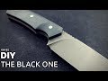 Knife Making - The Black One