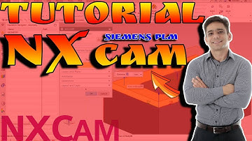 TUTORIAL NXCAM 10 DA SIEMENS- PARA INICIANTE EM PORTUGUÊS