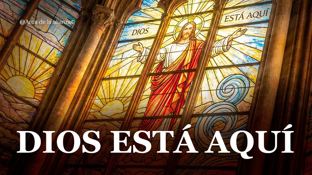 Dios Está Aquí | Canto Católico de Presencia y Paz | Arca de la Alianza 📖
