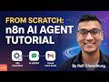 How To Build An AI Agent In N8n From Scratch Step By Step Automation Tutorial With Rafi Chowdhury 