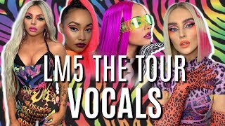Little Mix LM5 The Tour | Vocal Showcase