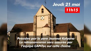 Messe de l&#39;Ascension en direct de l&#39;église de Bures/Yvette
