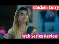 Chicken Curry Web Series Explained In Hindi | Kooku | New Trailer | Web Series | Hindi |Aj Review