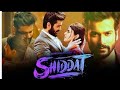 Shiddat Full Movie Sunny Kaushal Radhika Madan Mohit Raina Diana Penty Movie New Viral Movie 