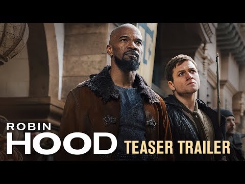 Robin Hood (2018 Movie) Teaser Trailer – Taron Egerton, Jamie Foxx, Jamie Dornan