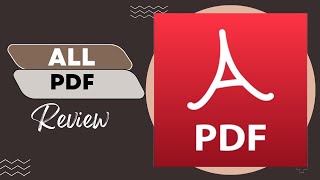 Revolutionize Your Document Management with All PDF: The Ultimate Review for Productivity