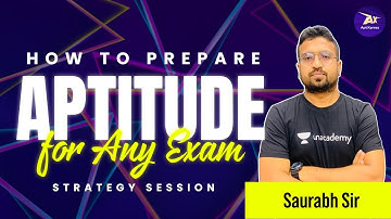 Strategy Session | How to Prepare Aptitude for any exam ? | By Saurabh Sir