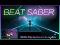 Tell Me Why Speedcore Is So Awesome | Beat Saber