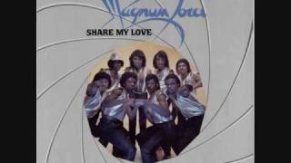 MAGNUM FORCE - SHARE MY LOVE chords