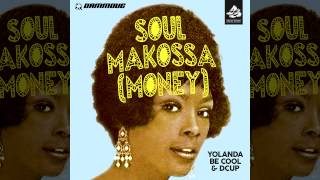 Yolanda Be Cool & DCUP - Soul Makossa (Money) Club Mix Resimi