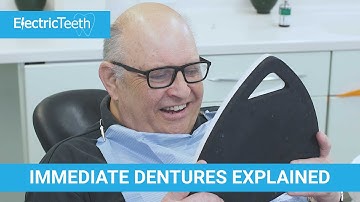 Immediate dentures & false teeth explained