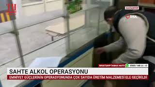 Sahte Alkol Operasyonu