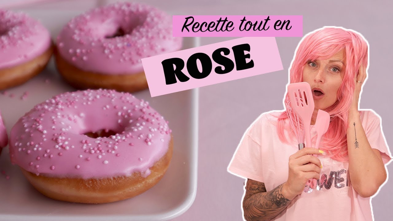 RECETTE TOUT EN ROSE ! (Un peu comme un 24H challenge)