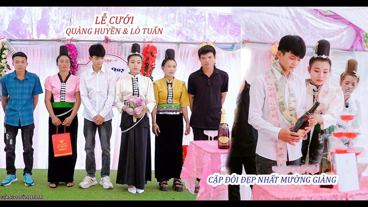 TOÀN CẢNH LỄ VU QUY [[ QUÀNG HUYỀN & LÒ TUẤN ]] TẠI TIỂU KHU BUNG LANH - MƯỜNG GIÀNG QUỲNH NHAI