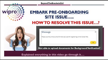 Wipro || BGV issue ||Embark site is not working ||Email-id Problem ||Document Upload problem for BGV