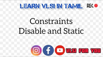 Constraints - Disable and Static Concept | SV#27 | VLSI in Tamil