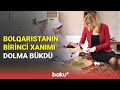 Bolqarıstan prezidentinin xanımı milli mətbəximizin nümunələri ilə tanış oldu