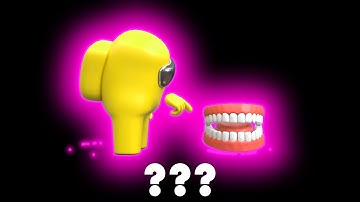 10 Among us "Teeth" Sound Variations in 60 Seconds