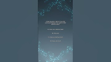 CCNA Quiz: Which Cisco IOS command displays the switch