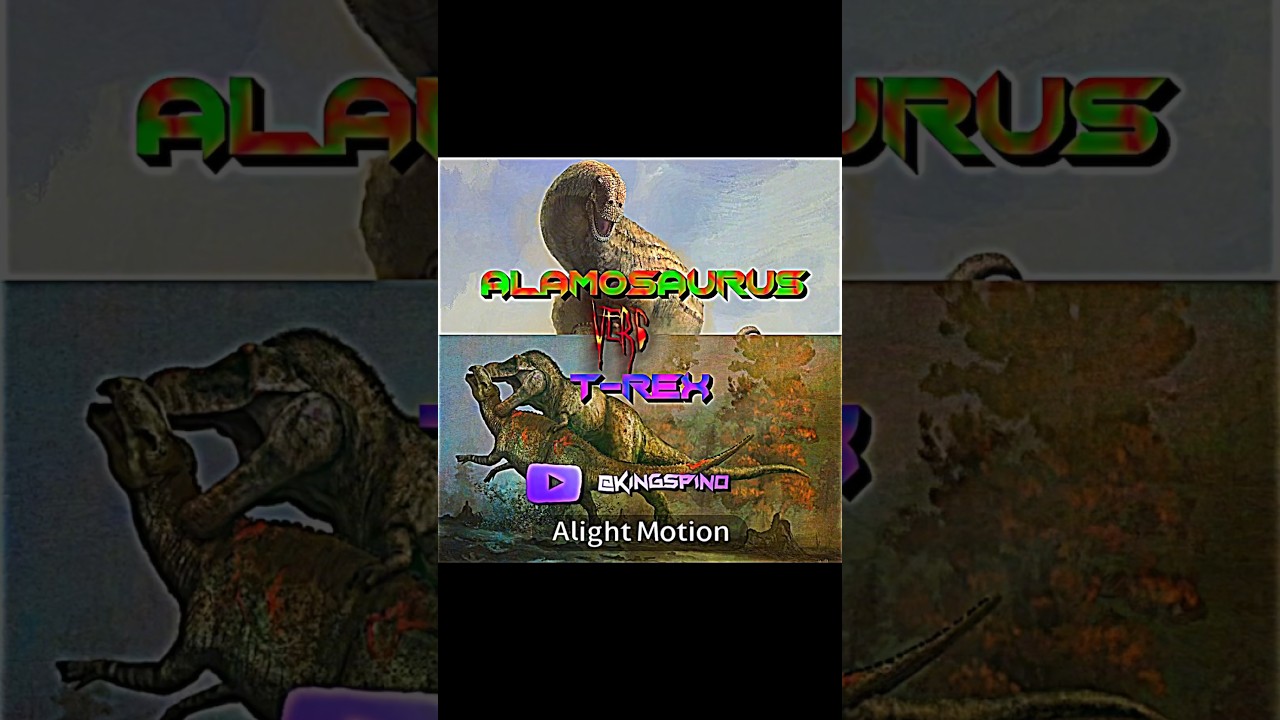 Tyrannosaurus Rex VS Alamosaurus 