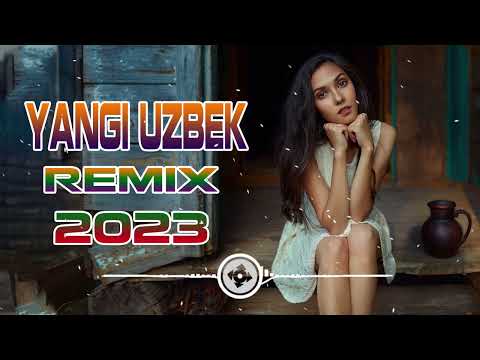 Uzbekcha qushiqlar 2023 Uzbek remix music/Узбекская музыка песни 2023 Узбекча Шух кушиклар