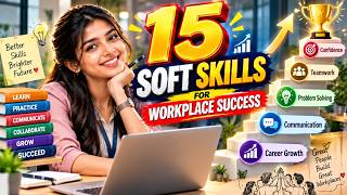 15 Essential Soft Skills for Career Success 🚀 | Improve Your Workplace Skills screenshot 1