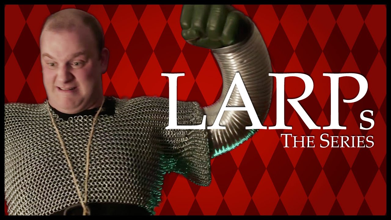 LARPs: The Series | Episode 05 - XP