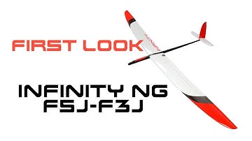 Infinity NG F5J F3J First Look